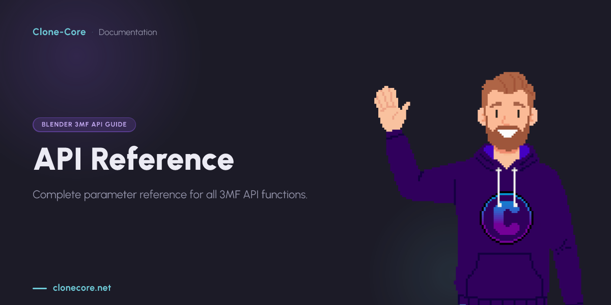API Reference — Blender 3mf API Guide — Clone-Core Docs